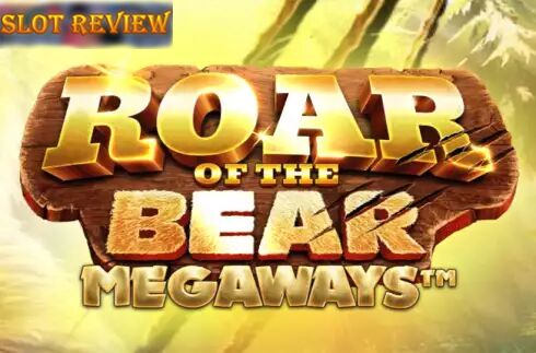 Roar of the Bear Megaways Slot Review